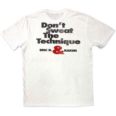 Eric B & Rakim T-Shirt - Don't Sweat (Back Print) - White Unisex Official Licensed Design