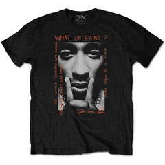 Tupac Adult T-Shirt - What of Fame?  - Official Licensed Design - Worldwide Shipping